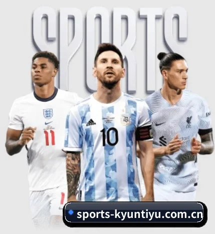 sports-kyuntiyu.com.cn围绕看球场景设计的核心服务 - 多运动项目内容板块